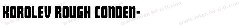 Korolev Rough Conden字体转换
